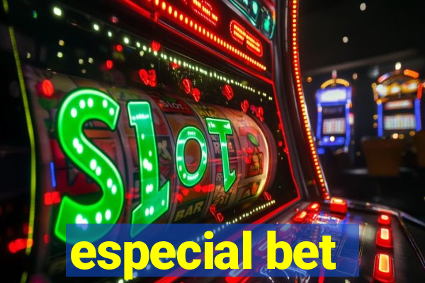 especial bet